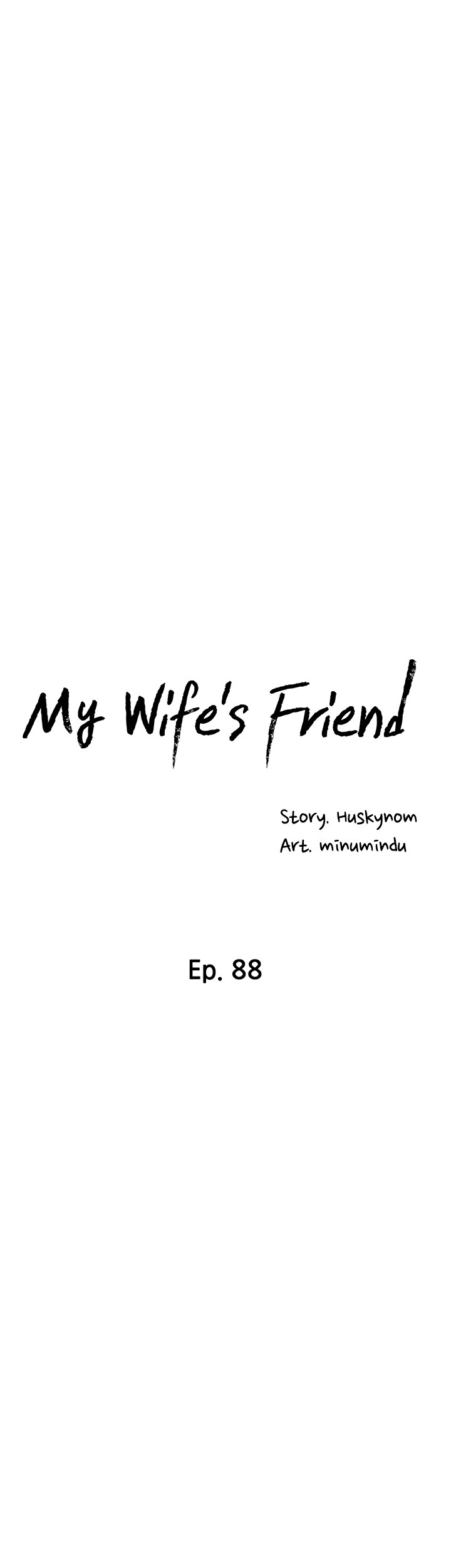 My Wife’s Friend - Chapter 88 Page 12