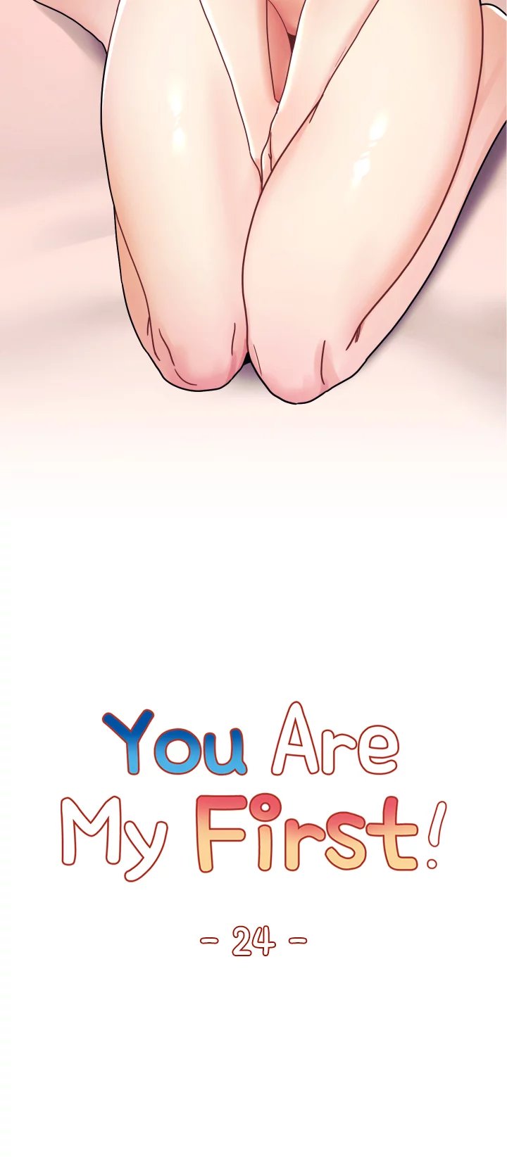 You Are My First - Chapter 24 Page 4