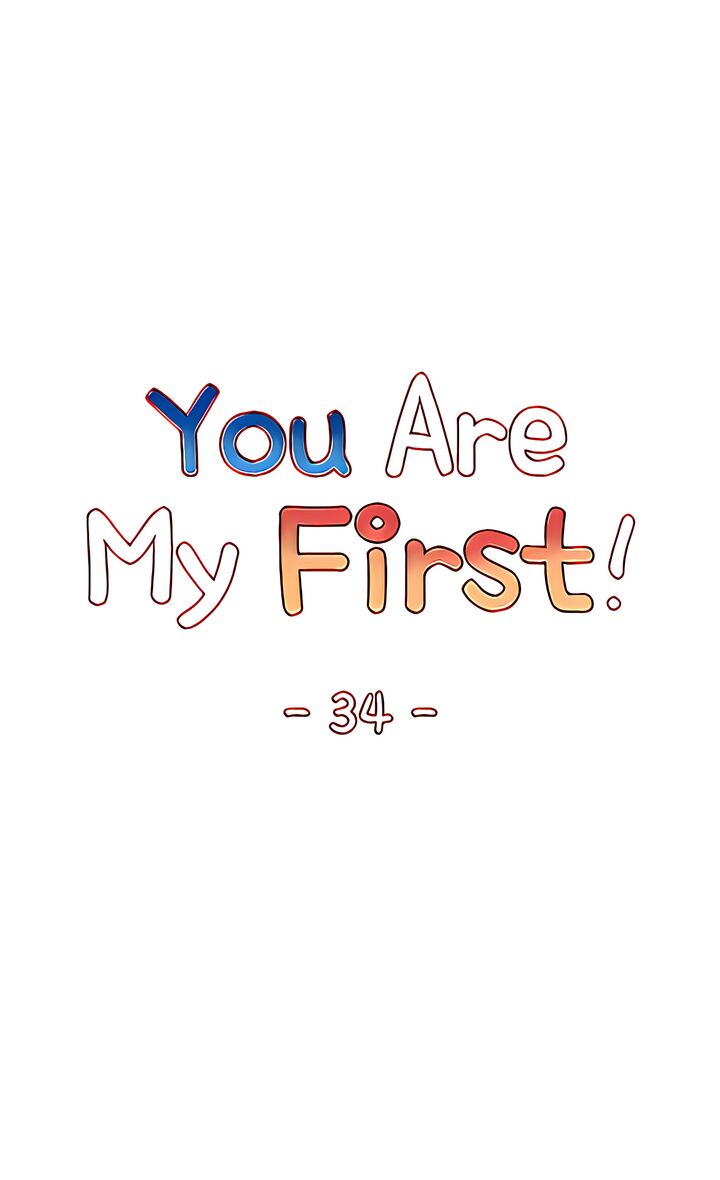 You Are My First - Chapter 34 Page 10