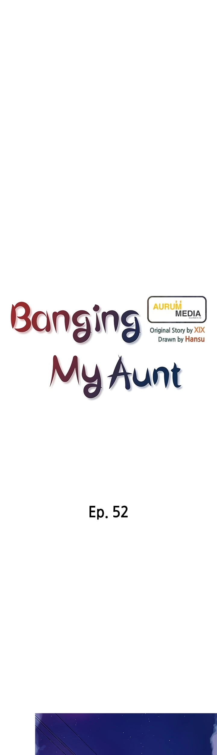 Banging My Aunt - Chapter 52 Page 6