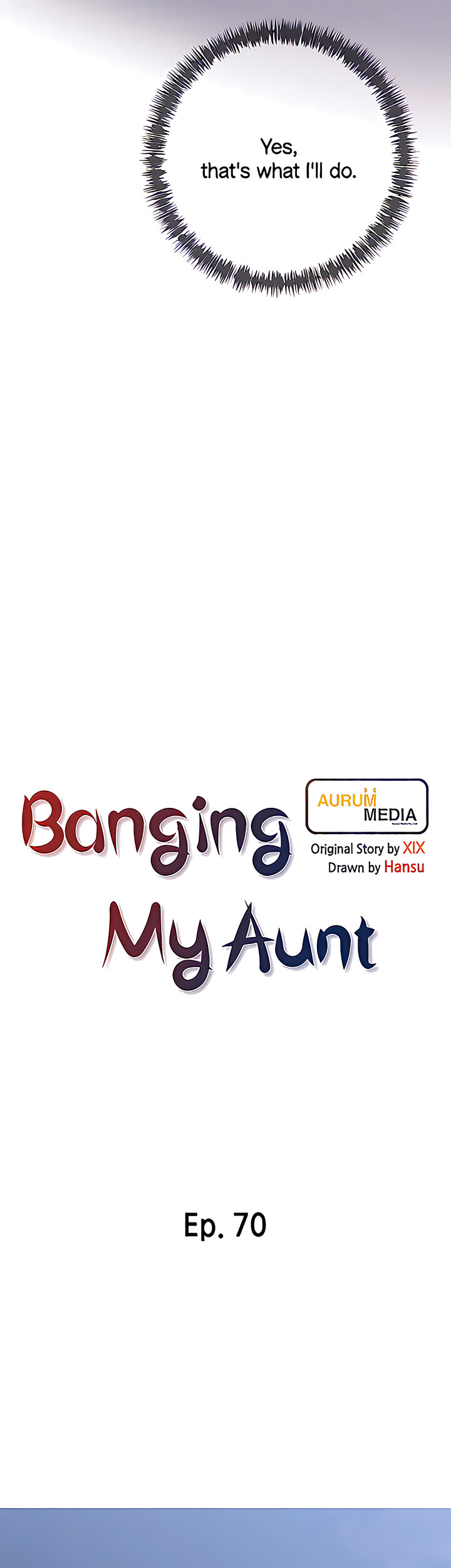 Banging My Aunt - Chapter 70 Page 6