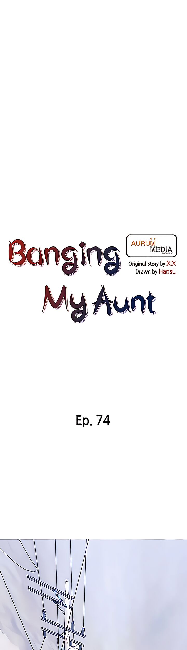 Banging My Aunt - Chapter 74 Page 6